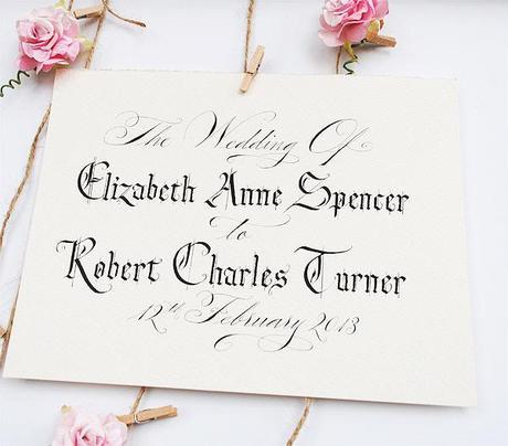 personalised wedding sign by calligraphy for weddings