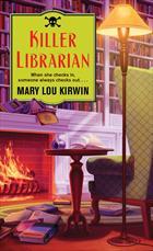 Review:  Killer Librarian by Mary Lou Kirwin