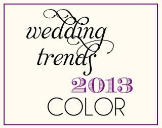 Wedding Trends 2013: COLOR