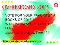 overexposed 2012