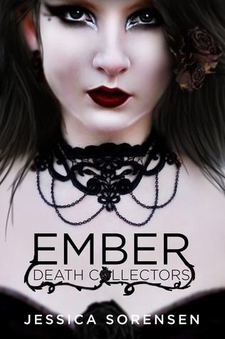 Ember (Death Collectors, #1)