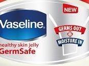 Infection-Safe with Vaseline GermSafe® Petroleum Jelly
