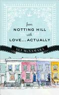 cover of From Notting Hill with Love...Actually by Ali McNamara