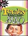 TOTALLY USELESS MAD TP