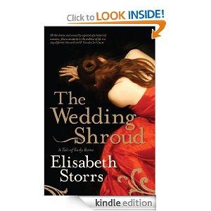 FREE AT KINDLE STORE - THE WEDDING SHROUD BY ELISABETH STORRS