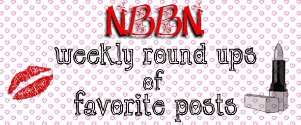 NBBN-Weekly Roundups Of Favorite Posts