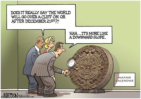 Mayan Calendar Fiscal Cliff Prediction © RJ Matson,Roll Call,Mayan Calendar Fiscal Cliff Prediction,Fiscal Cliff,Slope,Congress,Federal Budget,US Economy,Spending Cuts,Tax Hikes,mayan calendar