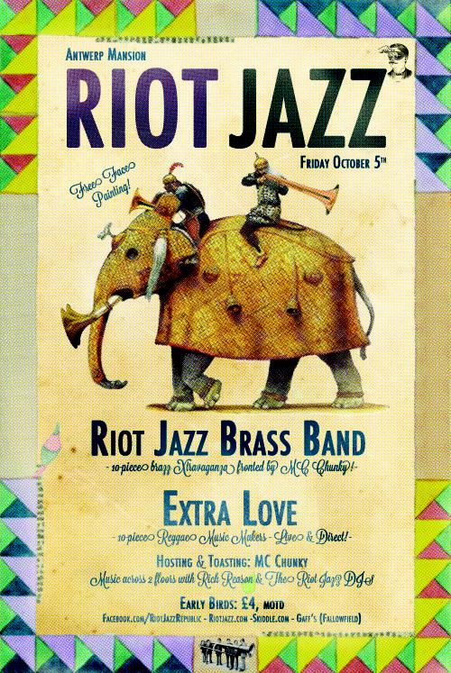THIS FRIDAY: Riot Jazz does Antwerp Mansion! With Extra Love!