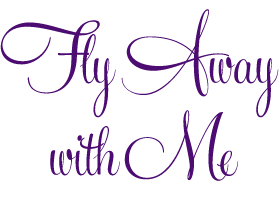 Fly Away with Me