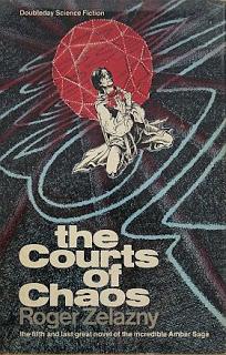 The Courts of Chaos by Roger Zelazny