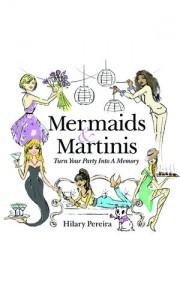 Mermaids and Martinis