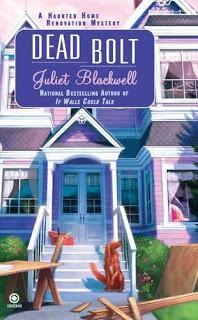 Review:  Dead Bolt by Juliet Blackwell