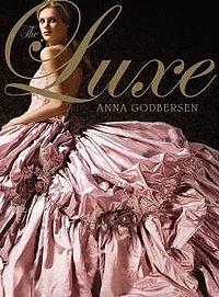 Review- The Luxe by Anna Godbersen