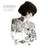 Kimbra - Vows