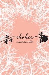 Review: Choker by Elizabeth Woods