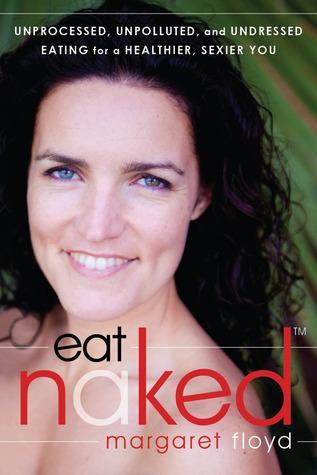 cover of Eat Naked by Margaret Floyd