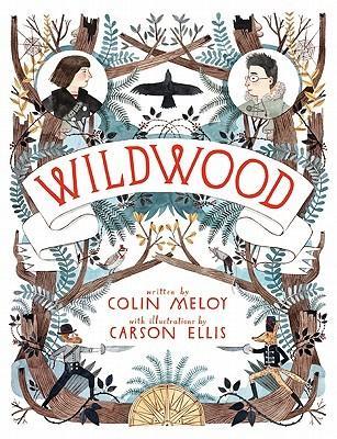 Review: Wildwood by Colin Meloy