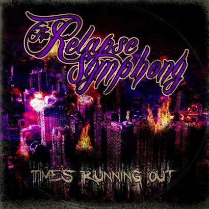 Relapse Symphony - Time’s Running Out