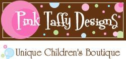 Baby and Birthday Gifts All Year Long at Pink Taffy Designs!