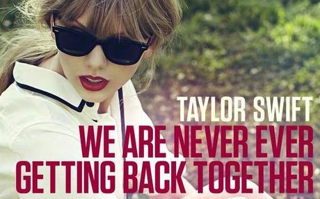 taylor-swift-We-Are-Never-Ever-Getting-Back-Together