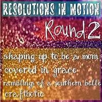 Resolutions In Motion: Round 2