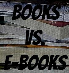 Books vs. E-books