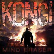 KONG! - Mind Eraser