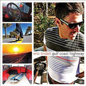 Eric Lindell - Gulf Coast Highway
