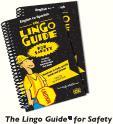 THE LINGO GUIDE: PRACTICAL ON-THE-JOB TRAINING THAT WORKS