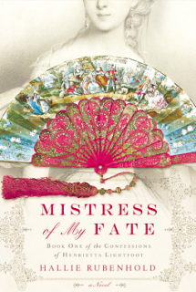 Review:  Mistress of My Fate by Hallie Rubenhold