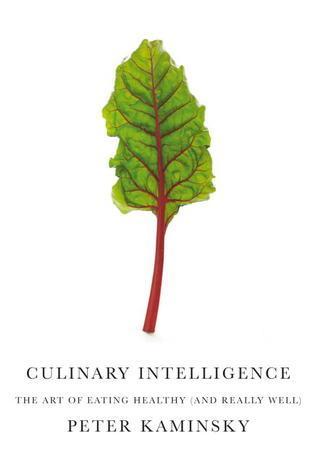 cover of Culinary Intelligence by Peter Kaminsky