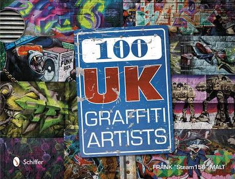 Frank Malt's 100 UK Graffit Artists Book
