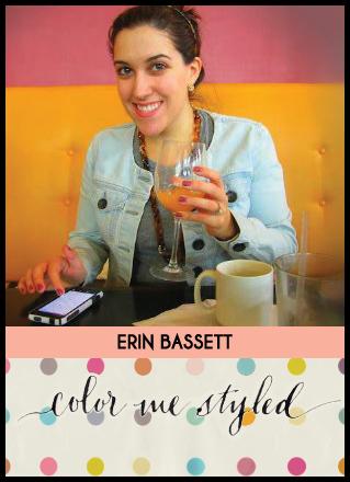 Tastemaker Spotlight: Erin Bassett of Daily E & Color Me Styled!