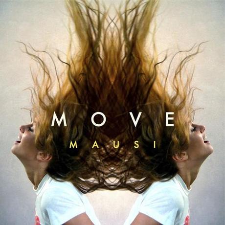 Mausi - Move