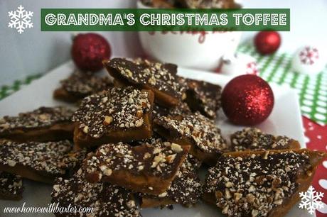 Guest Posting - Grandma's Christmas Toffee