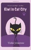 Kiwi in Cat City by Vickie Johnstone (Guest Post) #petsontour