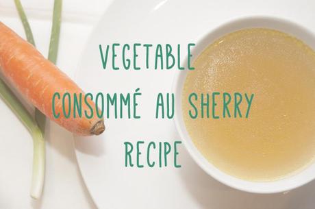 Vegetable consommé au sherry recipe