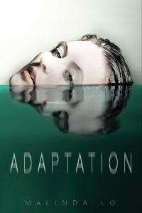 Laura reviews Adaptation by Malinda Lo