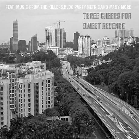 Three Cheers for Sweet Revenge: The Singapore Mixtape