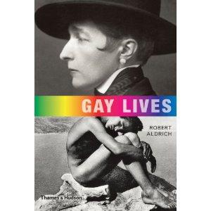 Danika reviews Gay Lives edited by Robert Aldrich