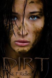 Review: Dirt by K. F. Ridley