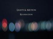 REVIEWED: Lights Motion “Reanimation”