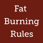 fat burning rules