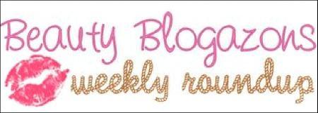 Beauty Blogazone Weekly Roundup, 1/25/13
