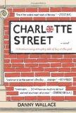 Charlotte Street by Danny Wallace