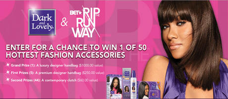 BET'S Rip the Runway & Dark and Lovely Announce Sweepstakes