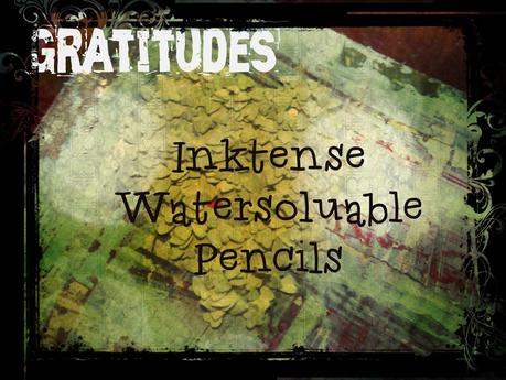 Gratitudes - Inktense Pencils