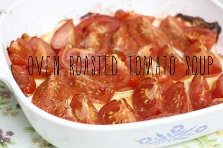 on oven roasted tomato soup...