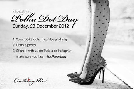 International Polka Dot Day, 23rd December 2012