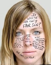 Unfair White Skin